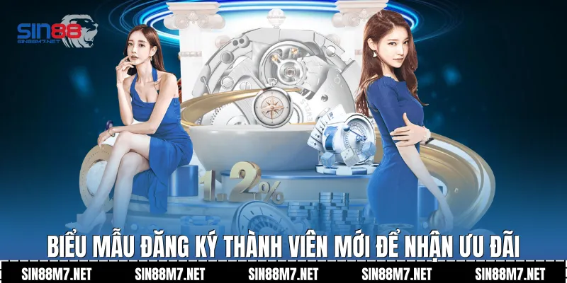 Biểu mẫu đăng ký thành viên mới để nhận ưu đãi 