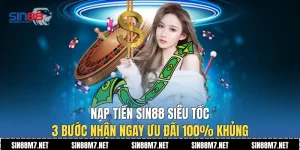 Nạp tiền sin88